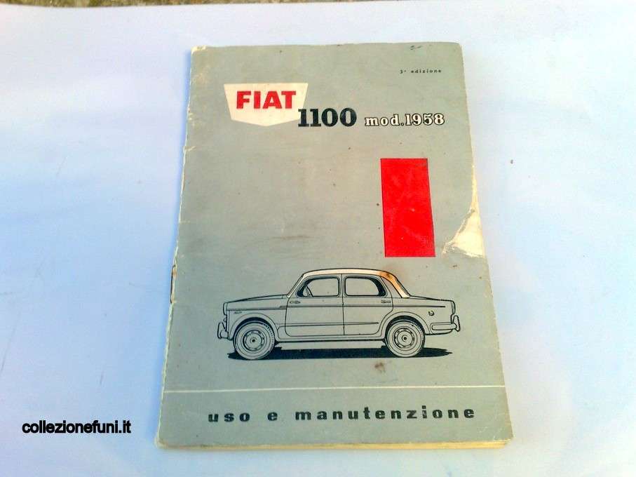 Libr. uso e manut. Fiat 1100 mod 1958